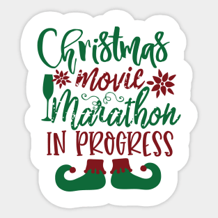 Christmas Movie Marathon In Progress Sticker